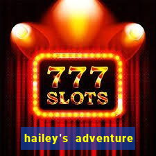 hailey's adventure mod unlimited money